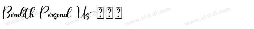 Beredith Personal Us字体转换